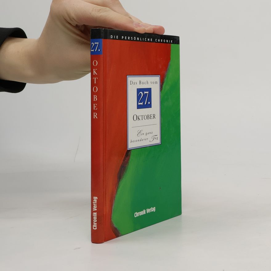 Various authors Die Persönliche Chronik 27. Oktober