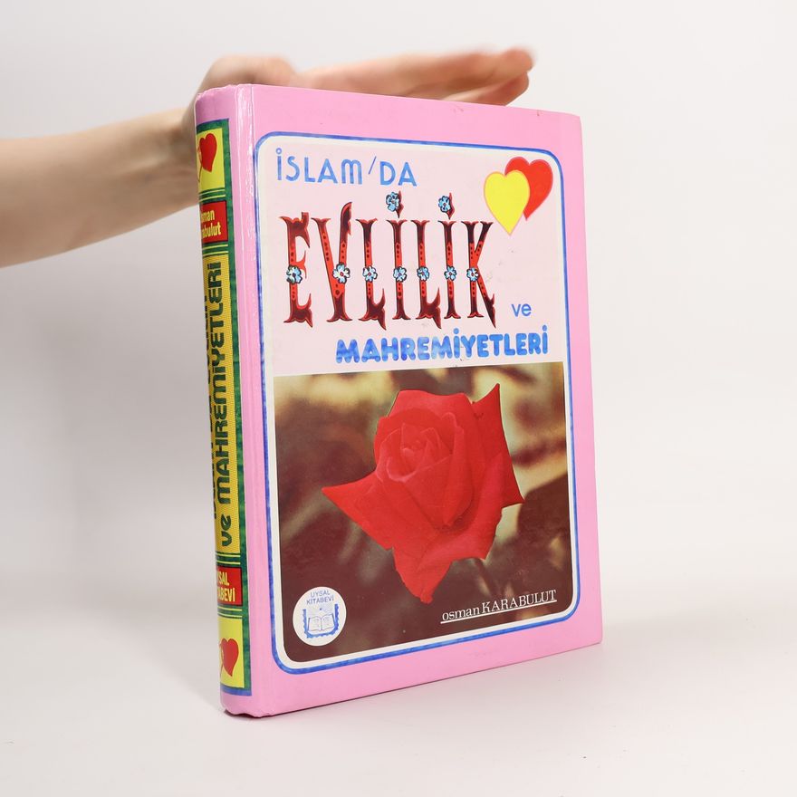 Osman Karabulut İslâm'da Evlilik ve Mahremiyetleri
