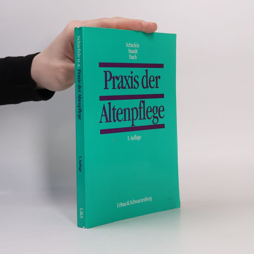 Ilse Staudt Praxis der Altenpflege