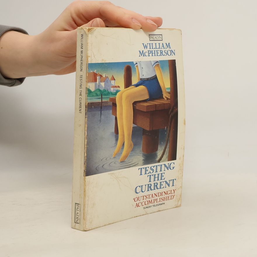 William McPherson Paladin Books: Testing The Current