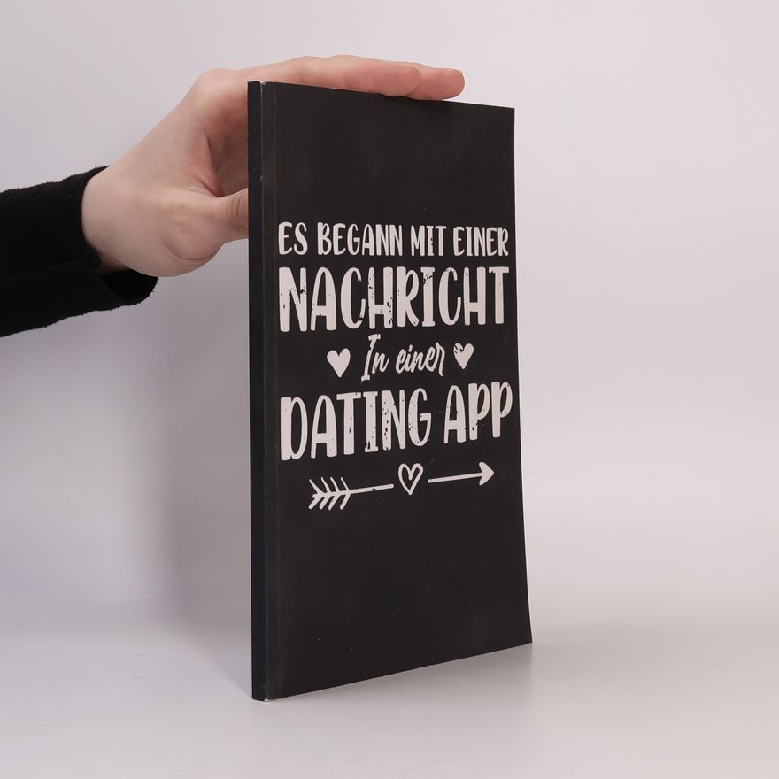 Autorenkollektiv Es begann mit einer Nachricht in einer Dating App