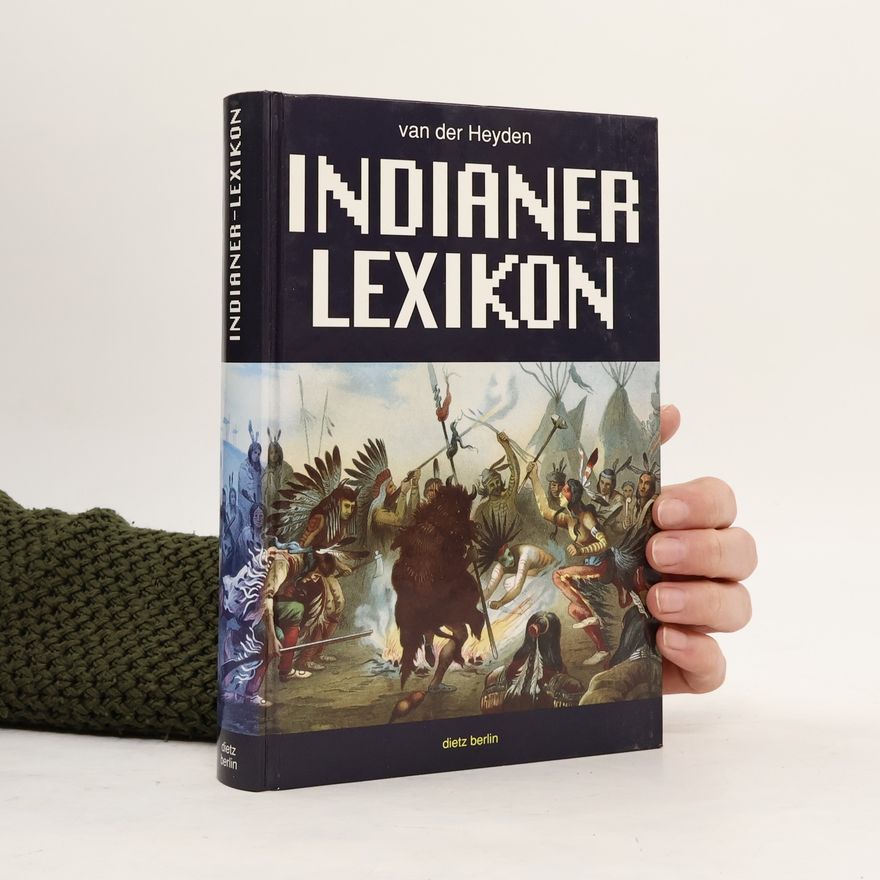 Ulrich van der Heyden Indianer-Lexikon