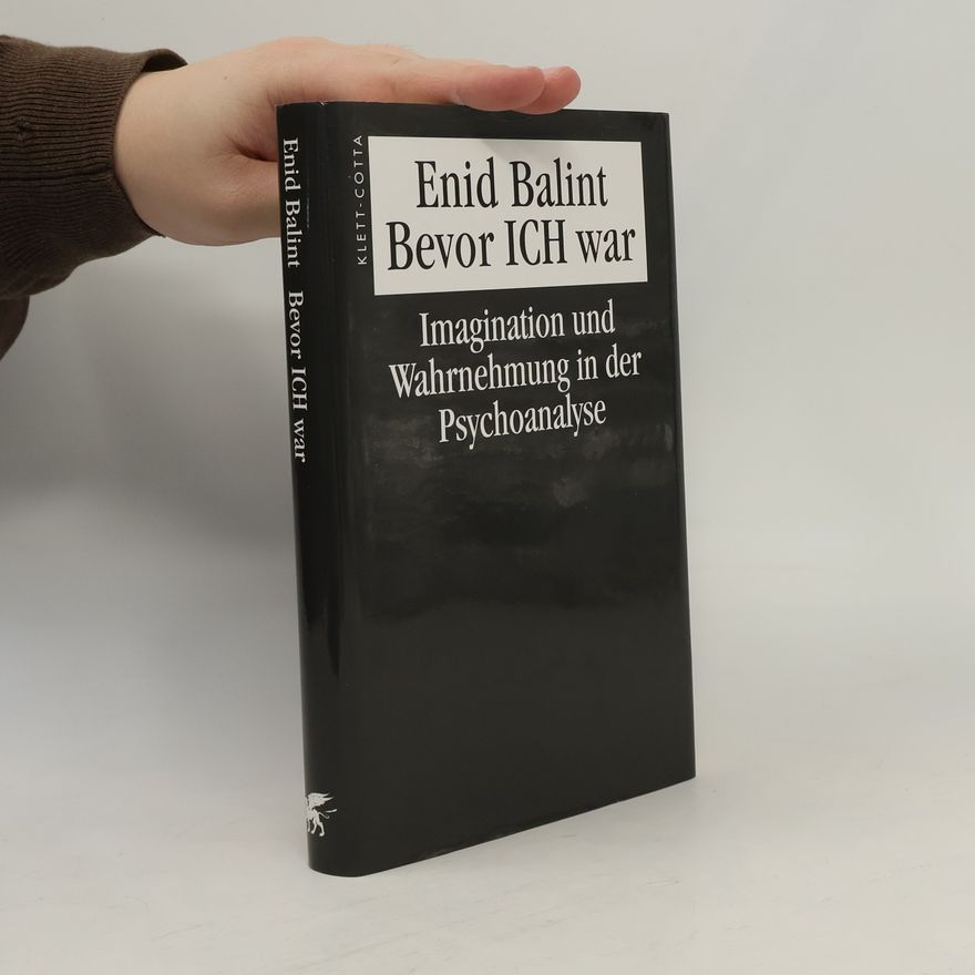 Enid Balint Bevor ich war