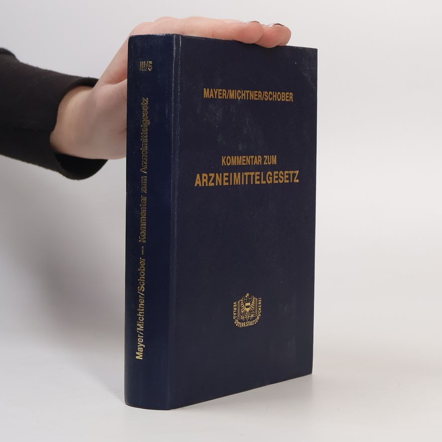Kolektiv autorů Kommentar zum Arzneimittelgesetz