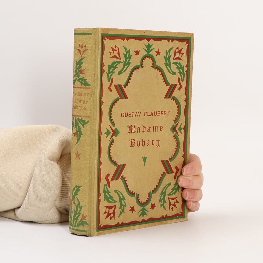 Gustave Flaubert Madame Bovary