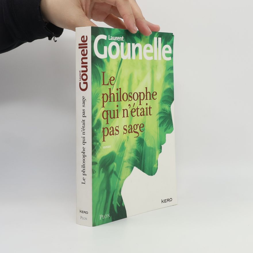 Laurent Gounelle Le philosophe qui n'était pas sage