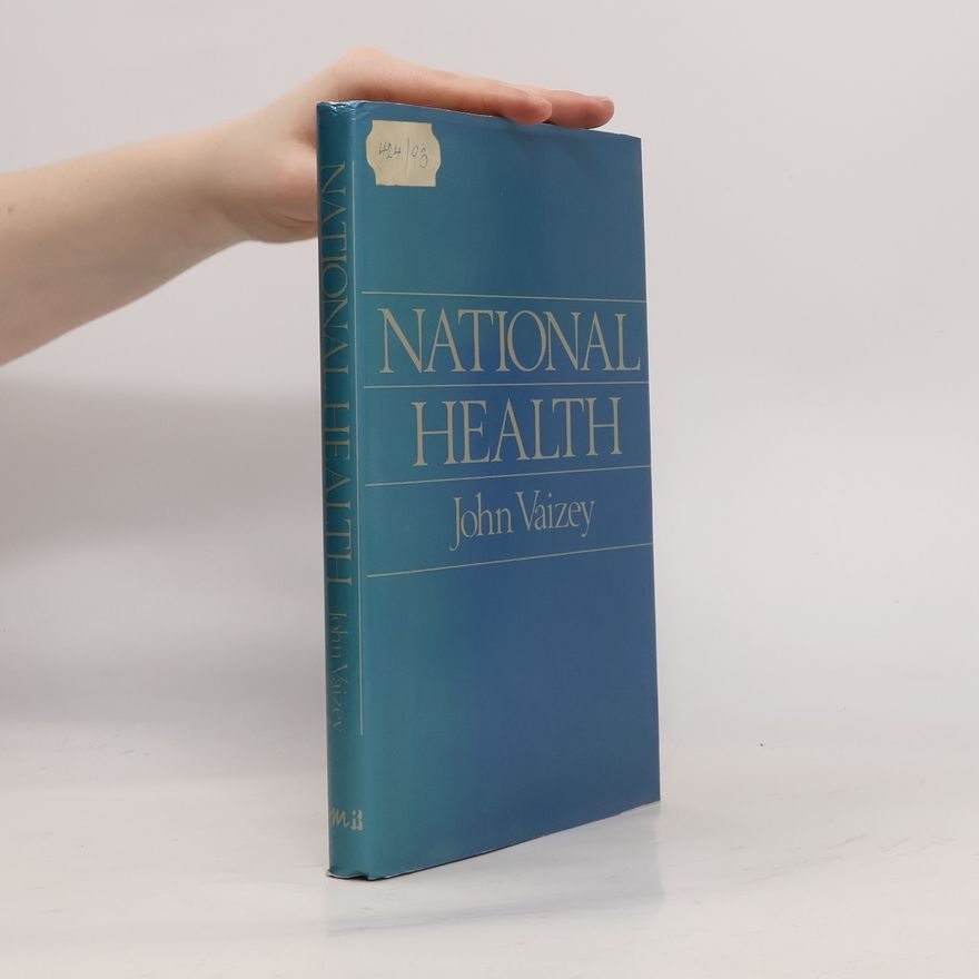 John Vaizey National Health