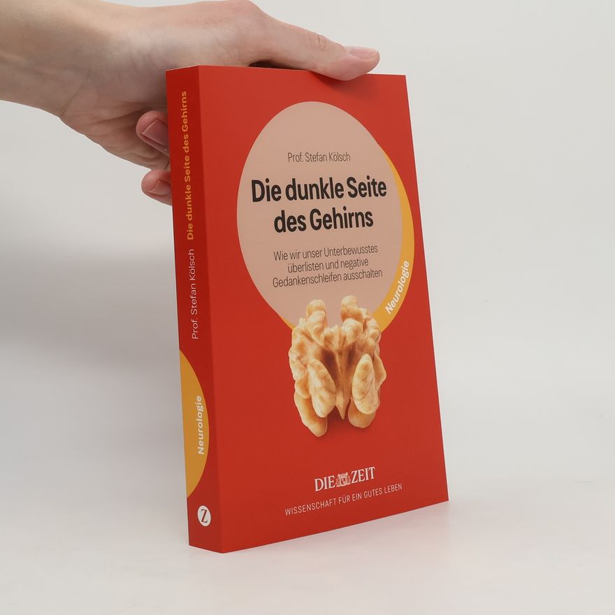Stefan Koelsch Wissenschaft für ein gutes Leben: Die dunkle Seite des Gehirns