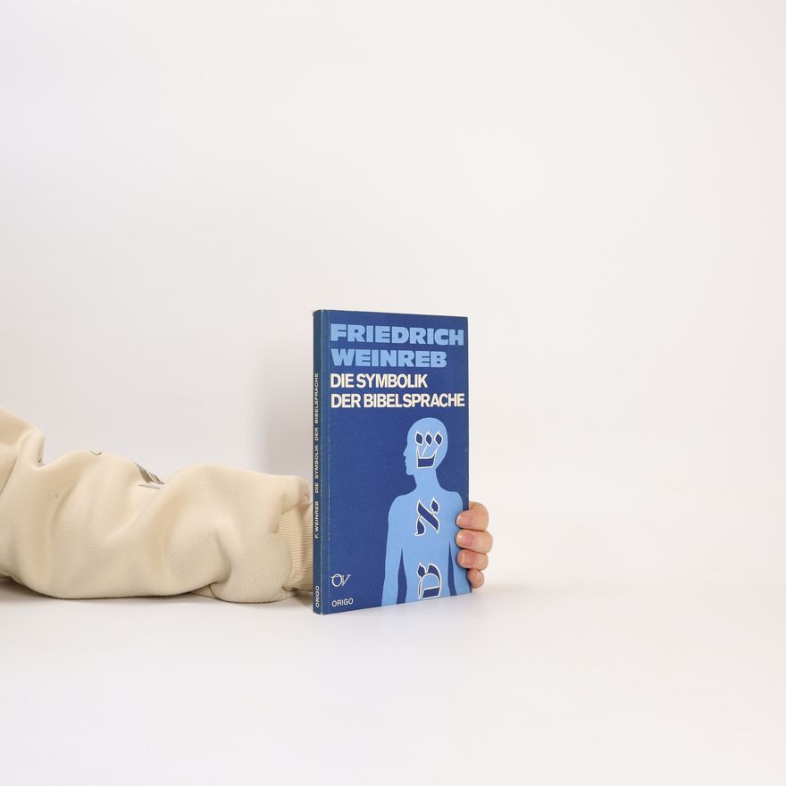 Friedemann Horn Die Symbolik der Bibelsprache