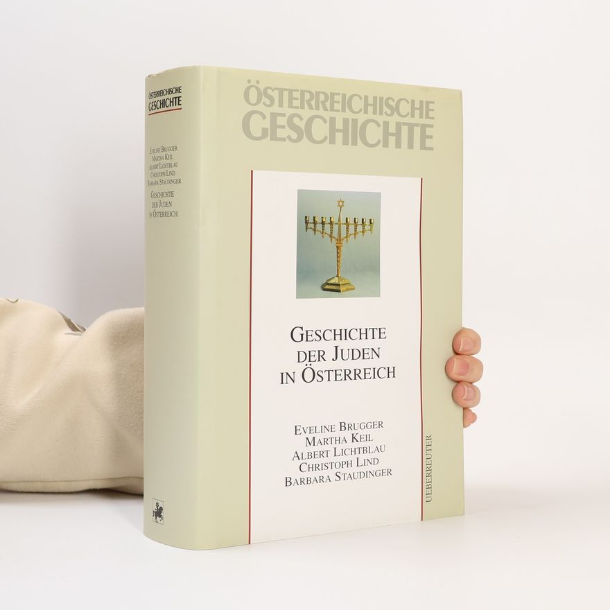 Eveline Brugger Österreichische Geschichte: Geschichte der Juden in Österreich