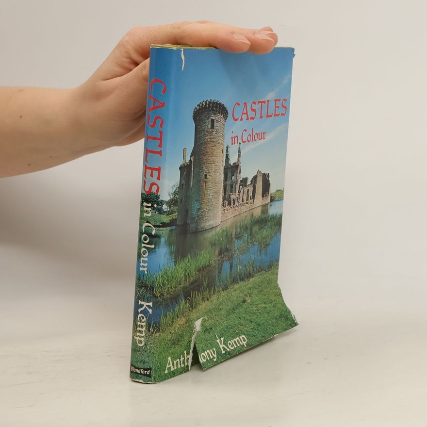 Anthony Kemp Castles in Colour