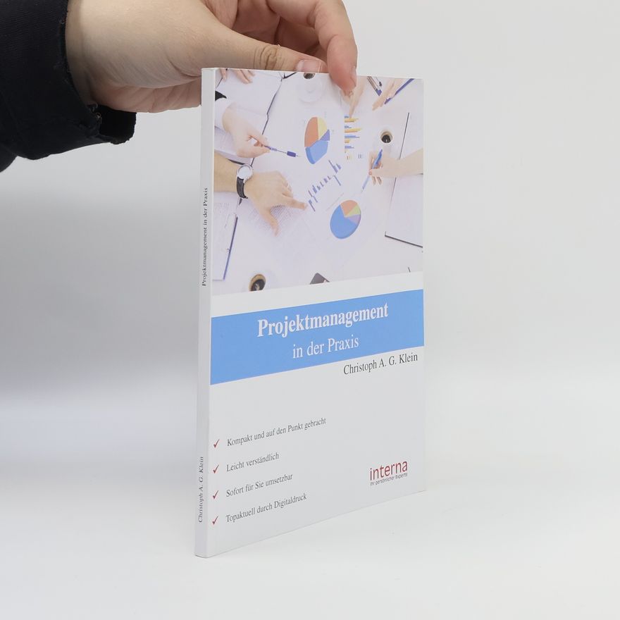 Christoph Klein Projektmanagement in der Praxis