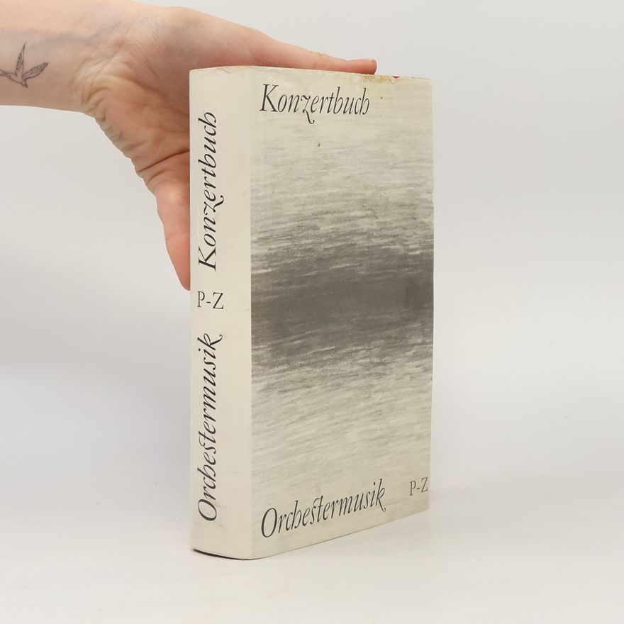 Autorenkollektiv Konzertbuch Orchestermusik P-Z