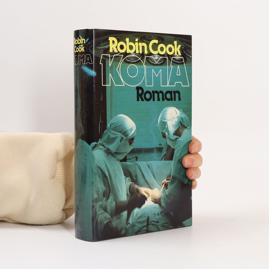 Robin Cook Koma