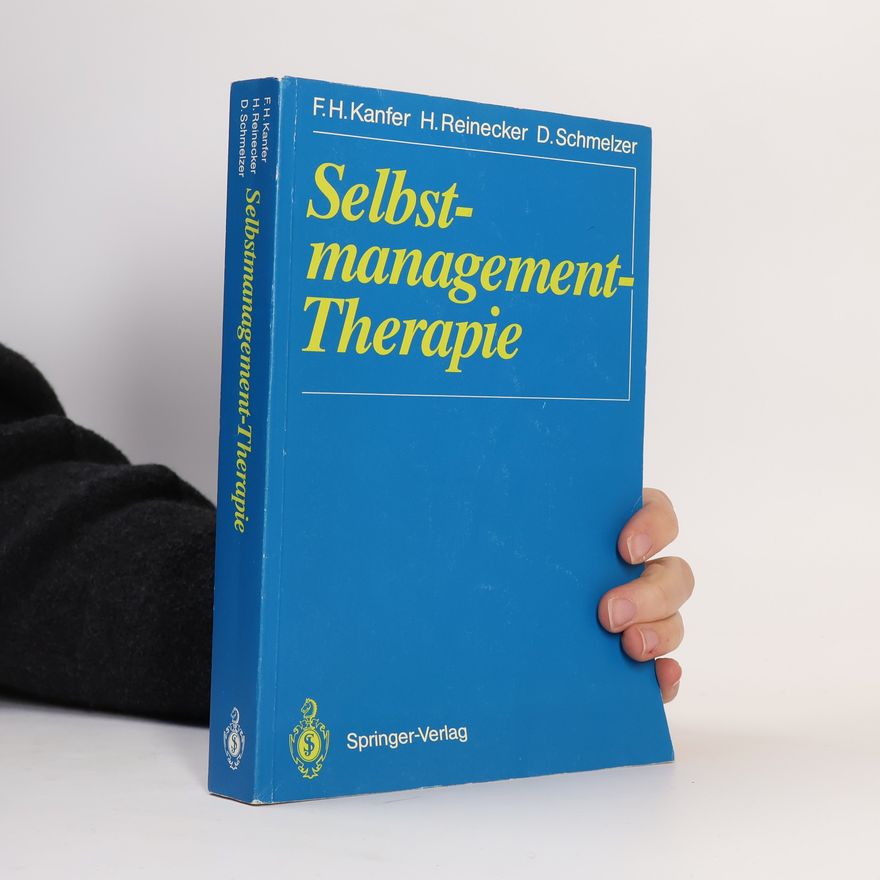 Frederick H. Kanfer Selbstmanagement-Therapie