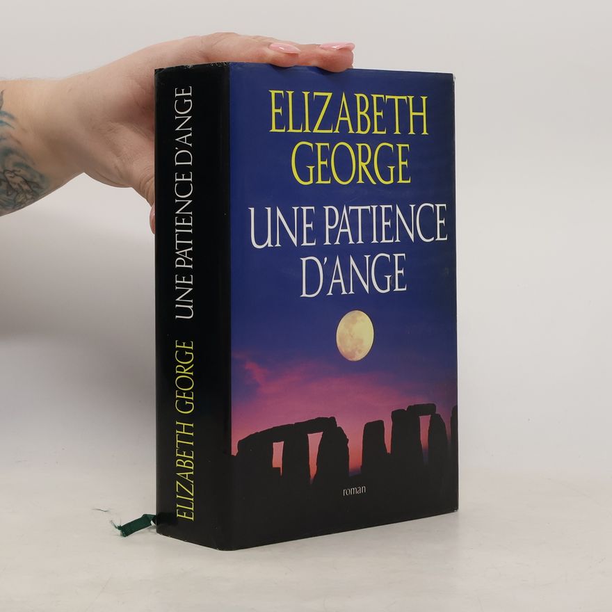 Elizabeth George Une patience d'ange