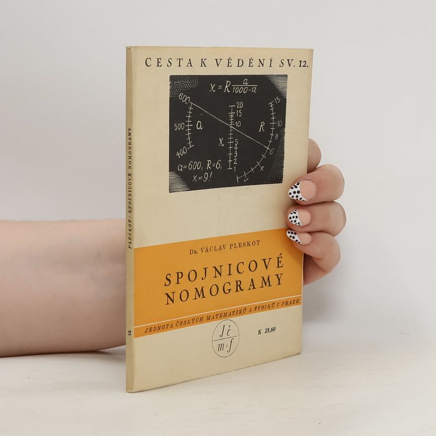 Václav Pleskot Spojnicové nomogramy