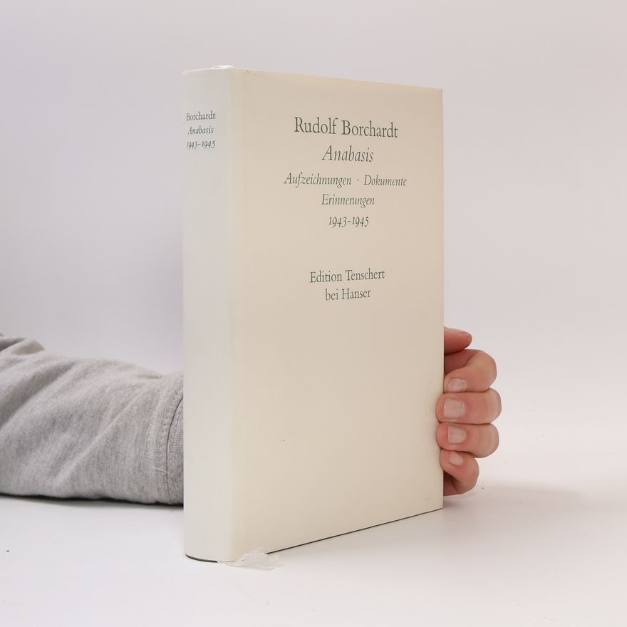 Rudolf Borchardt Anabasis