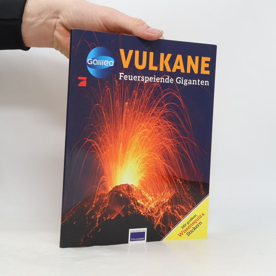 AA.VV. Vulkane. Feuerspeiende Giganten