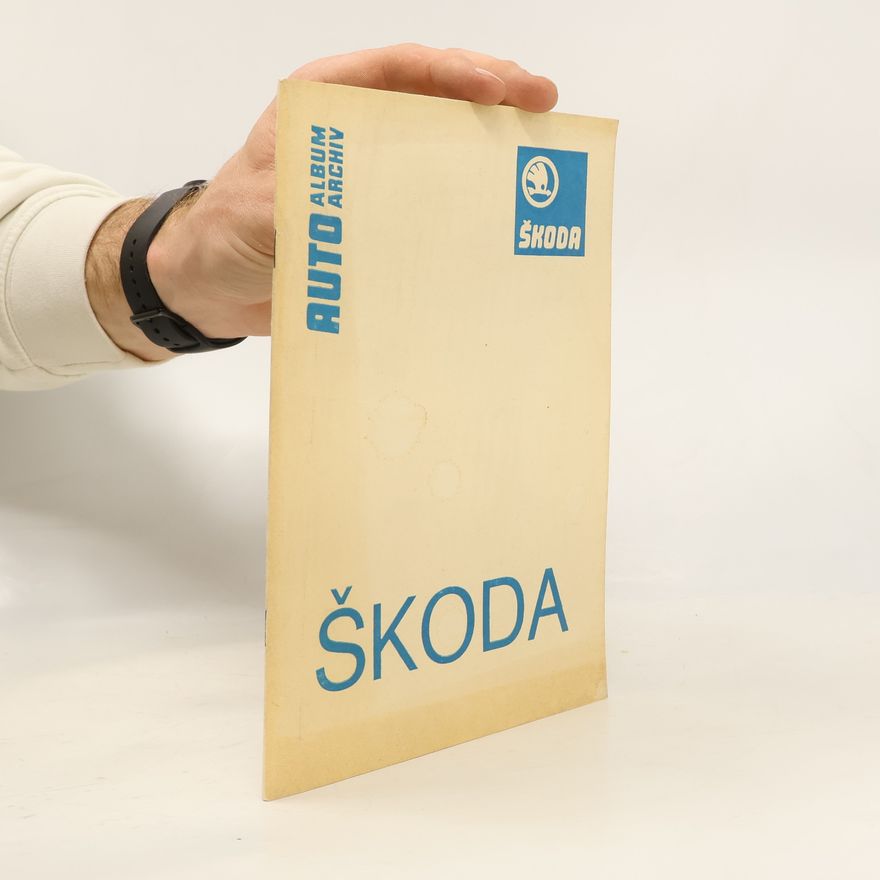 Antonín Mocek Škoda. Auto album archiv