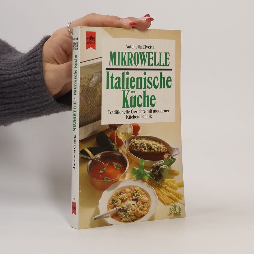 Antonella Civetta Mikrowelle - Italienische Küche