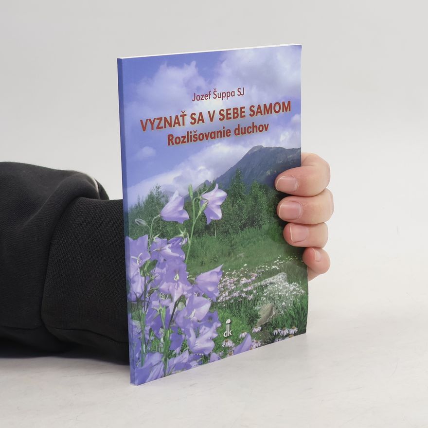 Jozef Šuppa SJ Vyznať sa v sebe samom