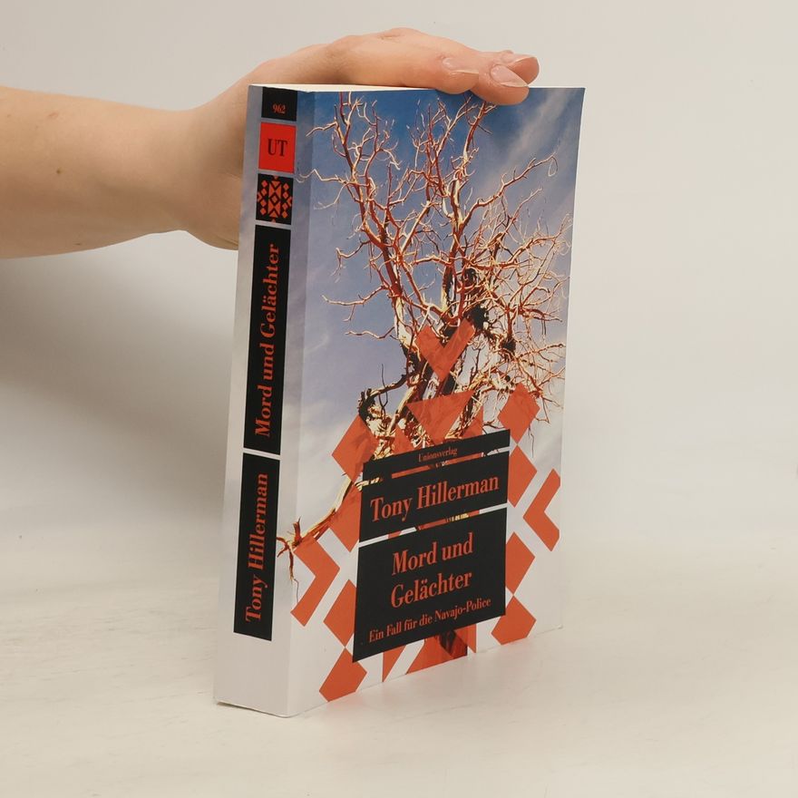 Tony Hillerman Ein Fall für die Navajo-Police - 10: Mord und Gelächter