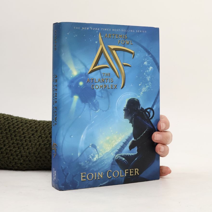 Eoin Colfer Artemis Fowl - 7: The Atlantis Complex