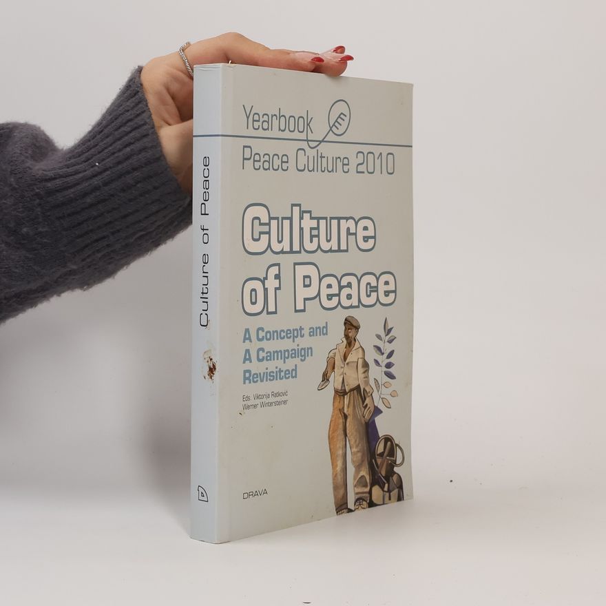 Viktorija Ratković Yearbook Peace Culture - 2010: Culture of Peace