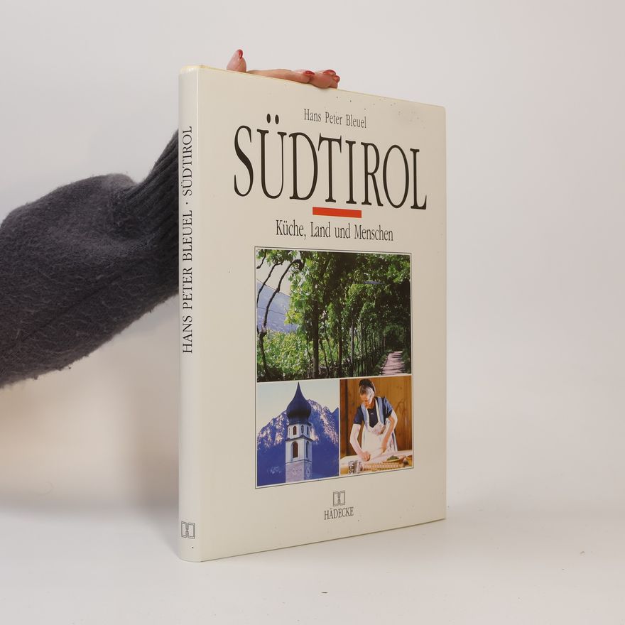 Hans Peter Bleuel Südtirol