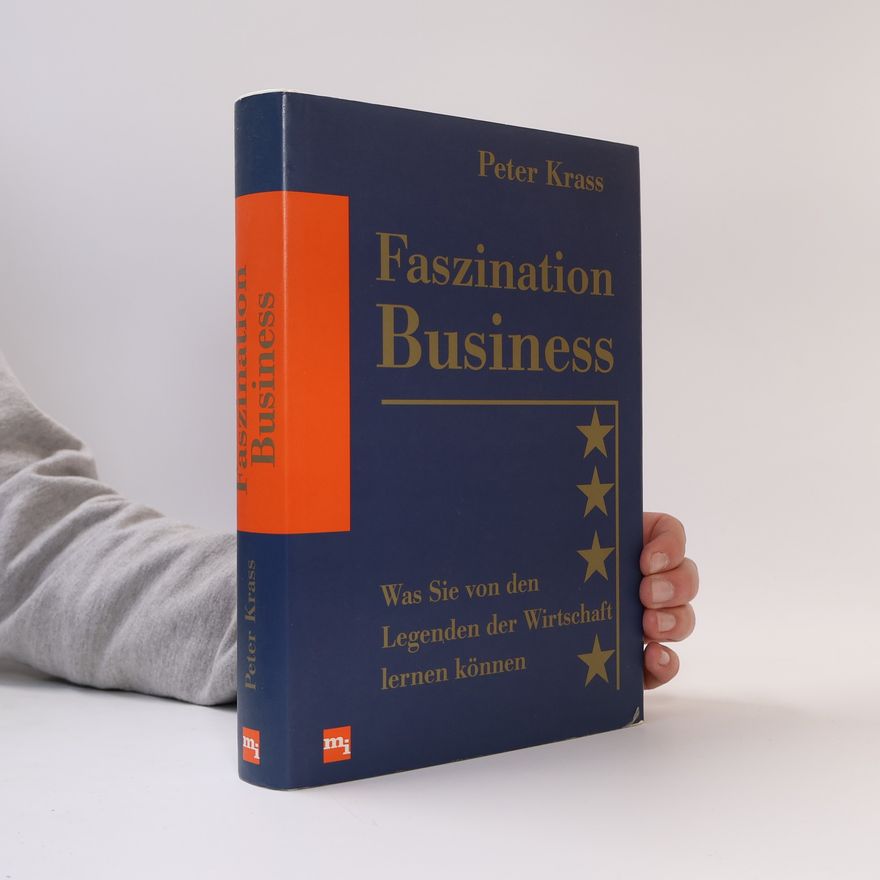 Peter Krass Faszination Business