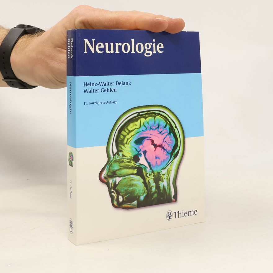 Heinz Walter Delank Neurologie