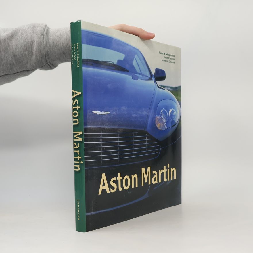 Rainer W. Schlegelmilch Aston Martin