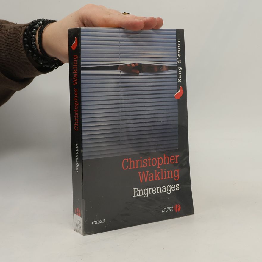 Christopher Wakling Engrenages