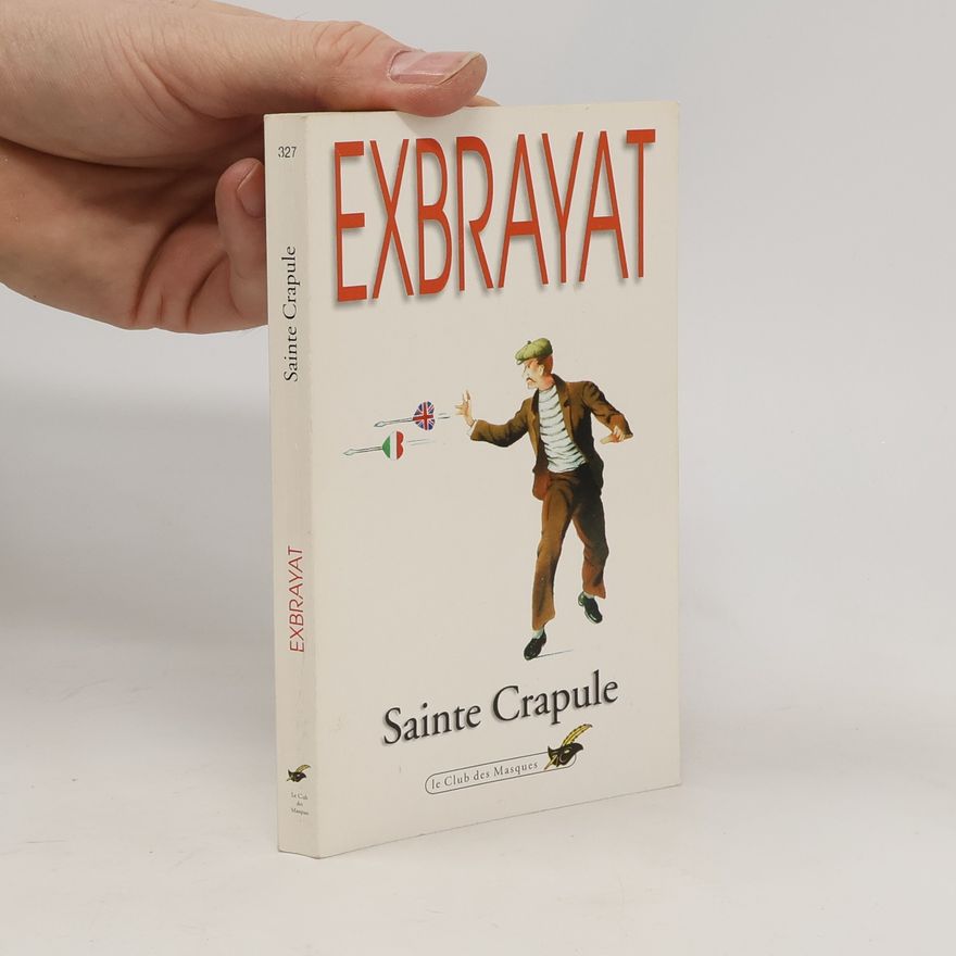 Charles Exbrayat Sainte Crapule