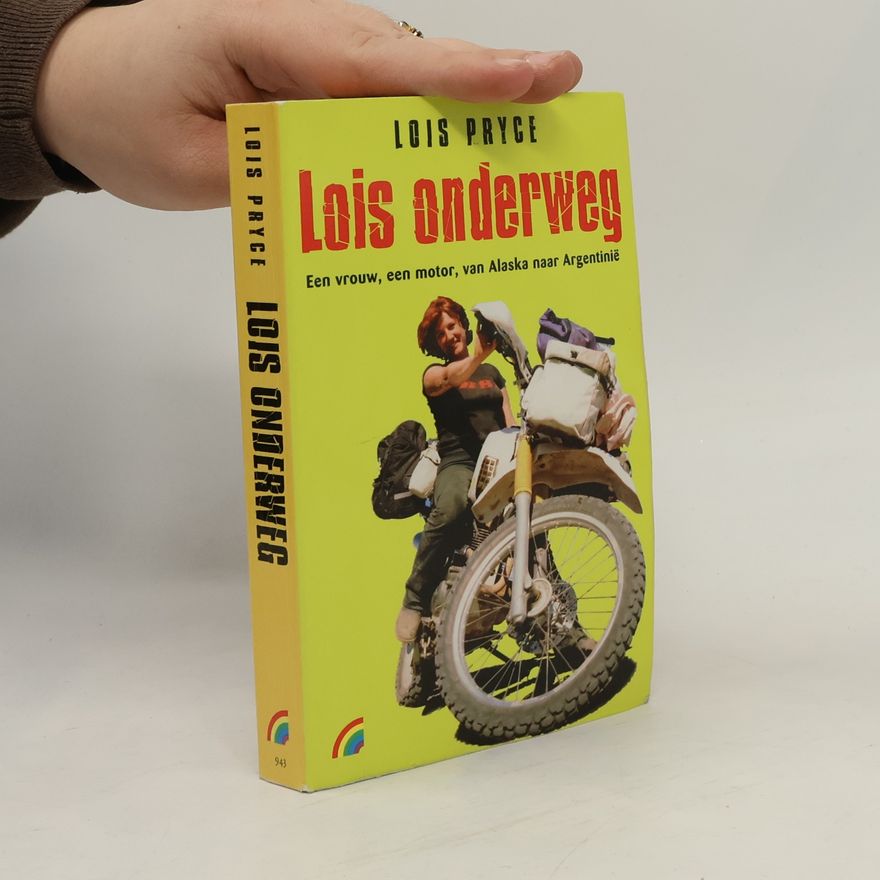 Lois Pryce Lois onderweg