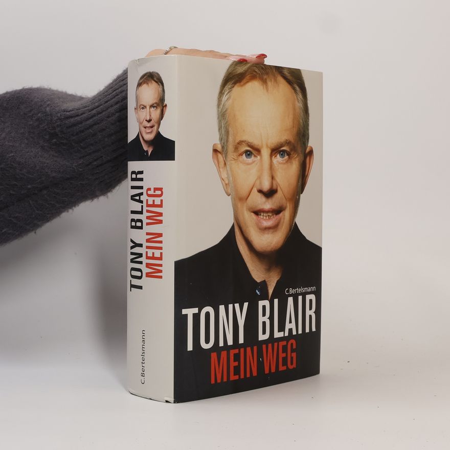 Tony Blair Mein Weg
