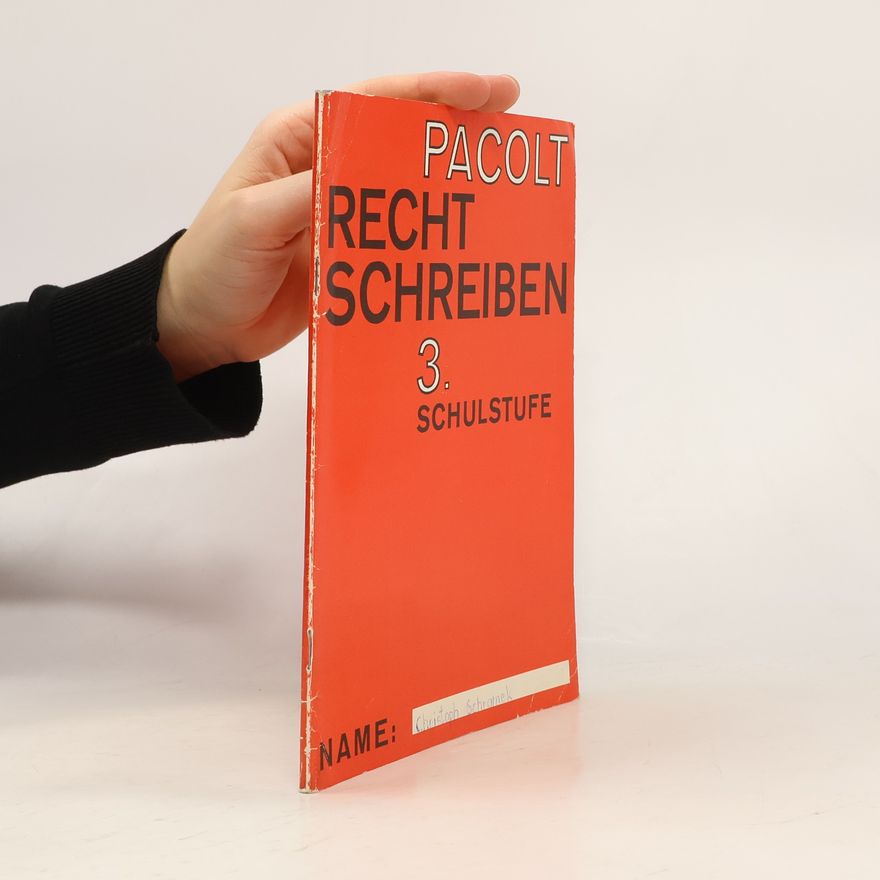 Ernst Karanitsch Pacolt Rechtschreiben 3. Schulstufe