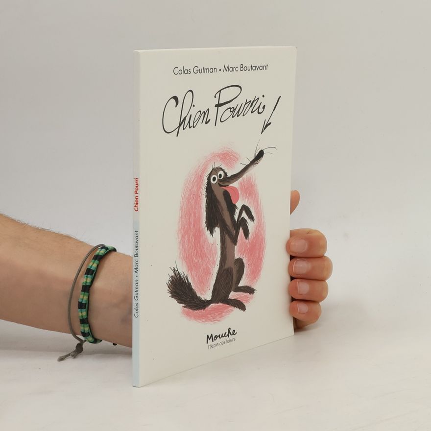 Colas Gutman Chien pourri