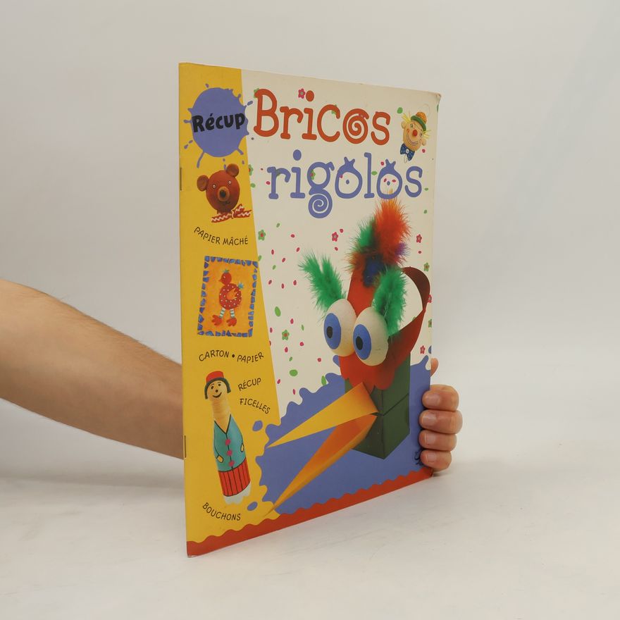 Autorenkollektiv Bricos rigolos. Récup