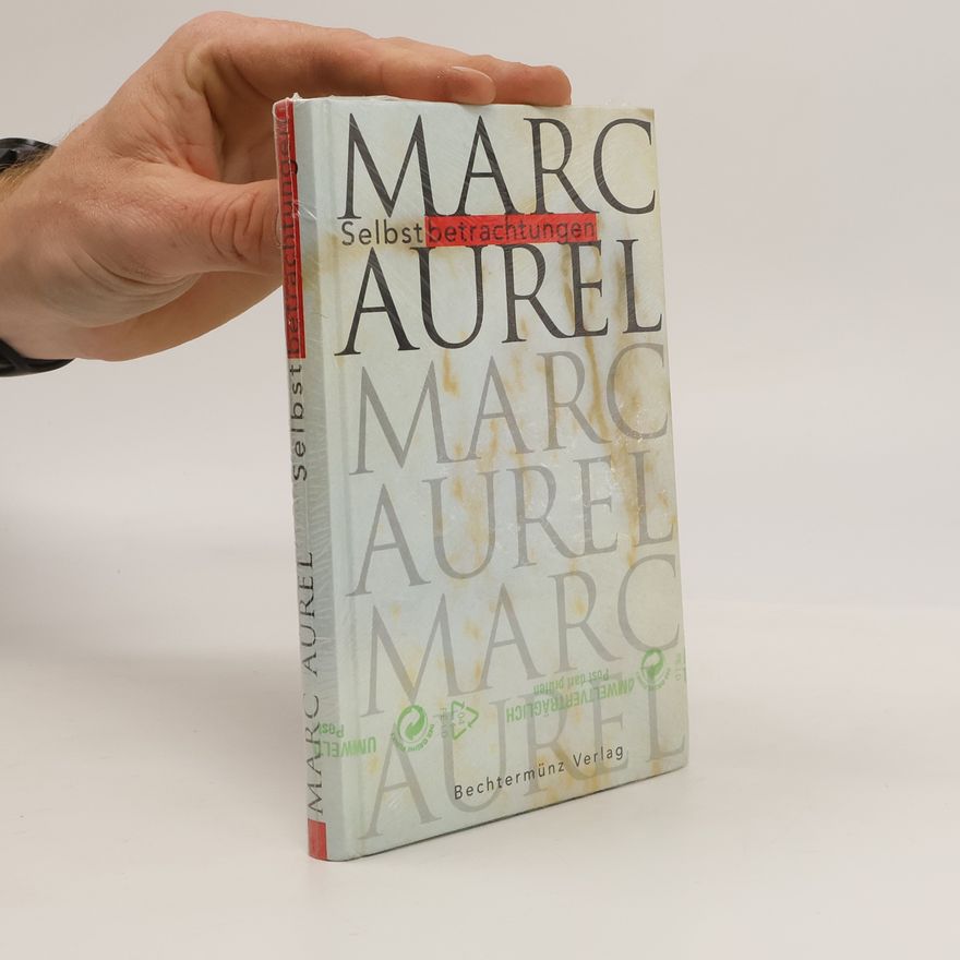 Marcus Aurelius Selbstbetrachtungen
