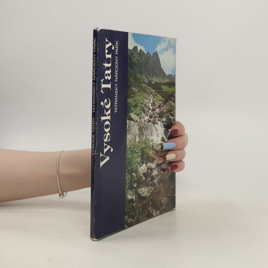 Collectif d'auteurs Vysoké Tatry. Tatranský národný park
