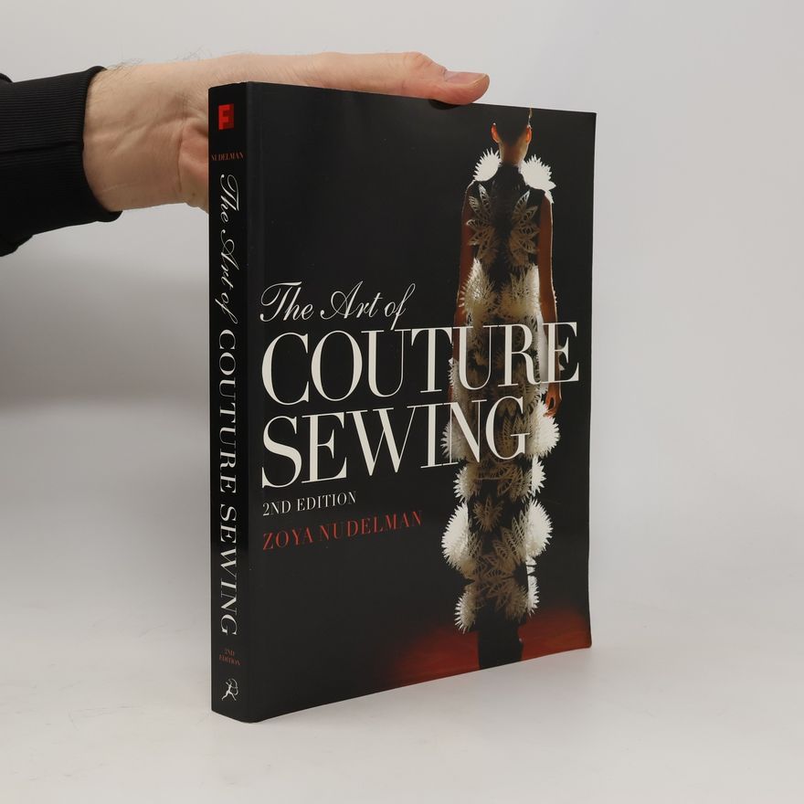 Zoya Nudelman The Art of Couture Sewing - 2nd Edition