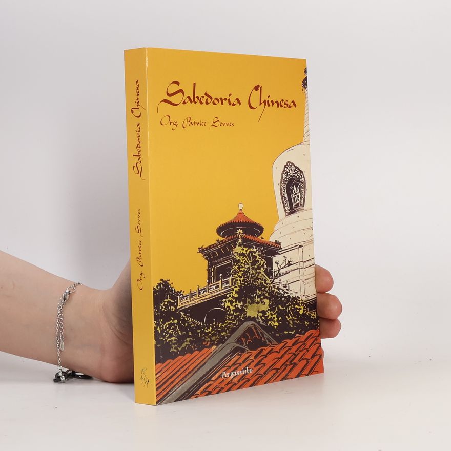 Patrice Serres Sabedoria Chinesa
