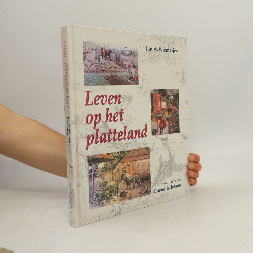 Jan A. Niemeijer Leven op het platteland