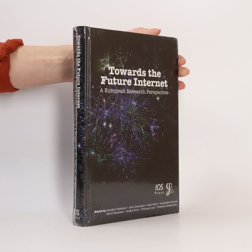 Volkmar Lotz Towards the Future Internet