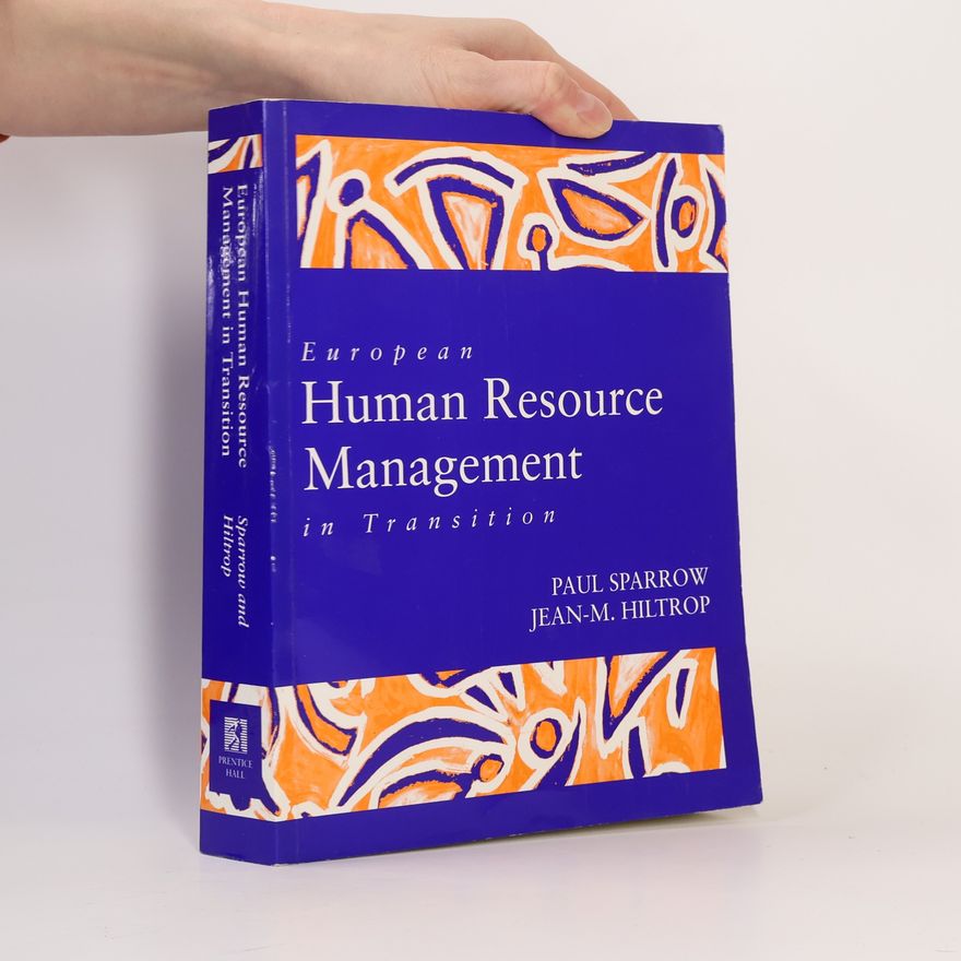 Jean-Marie Hiltrop European Human Resource Management in Transition
