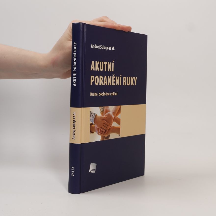Andrej Sukop Akutní poranění ruky