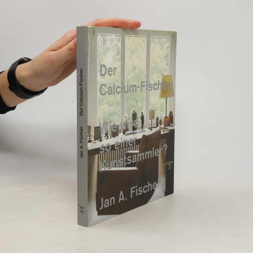 Jan A. Fischer Der Calcium-Fisch
