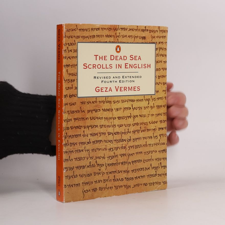 Geza Vermes Penguin Religion: The Dead Sea Scrolls in English